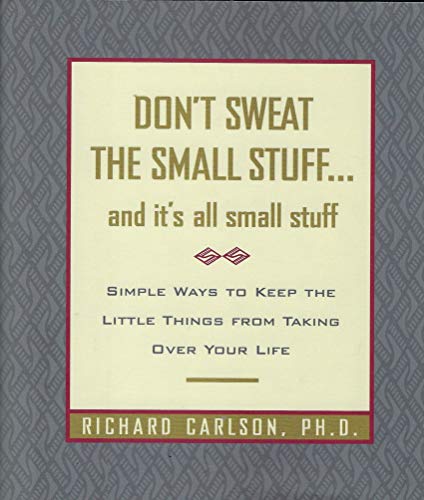Beispielbild fr Don't Sweat the Small Stuff. and It's All Small Stuff zum Verkauf von Gulf Coast Books
