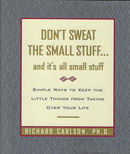 Imagen de archivo de Don't Sweat the Small Stuff. and It's All Small Stuff a la venta por SecondSale