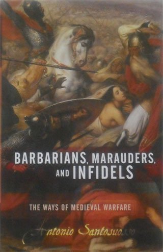 Stock image for Barbarians, Marauders, and Infidels for sale by Wonder Book