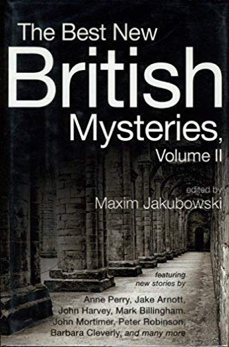 Stock image for The Best New British Mysteries (Volume II) for sale by R Bookmark