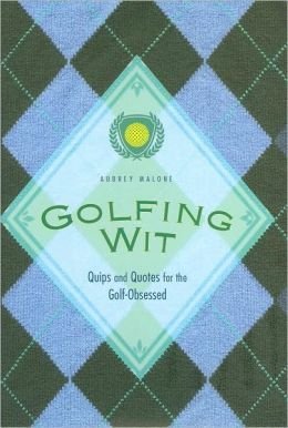 Stock image for Golfing Wit (September - 2008) for sale by SecondSale