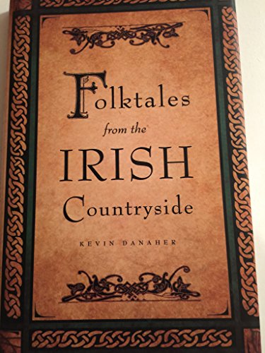 Beispielbild fr Folktales from the Irish Countryside zum Verkauf von Better World Books