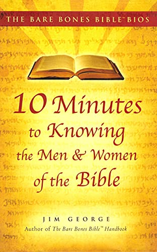 9781567319699: Bare Bones Bible Bios Series: 10 Minutes to Knowing the Men and Women of the Bi