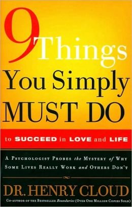 Stock image for 9 Things You Simply Must Do to Succeed in Love and Life for sale by Wonder Book