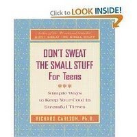 9781567319835: DON'T SWEAT THE SMALL STUFF FOR TEENS: Simple Ways to Keep Your Cool in Stressful Times