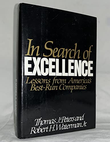 Stock image for In Search of Excellence: Lessons from America's Best-Run Companies for sale by Half Price Books Inc.