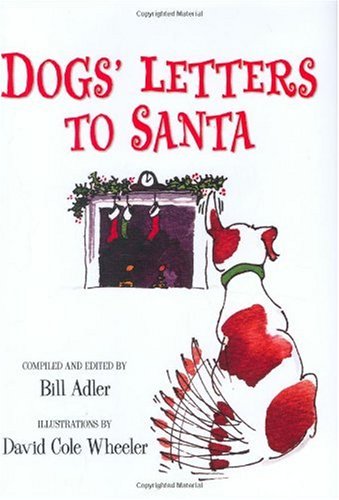 Beispielbild fr Dogs' Letters to Santa zum Verkauf von SecondSale