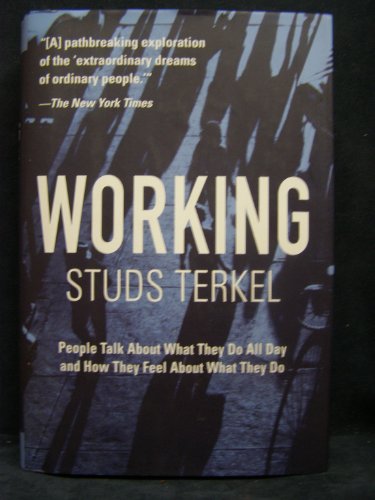 Working (9781567319958) by Studs Terkel