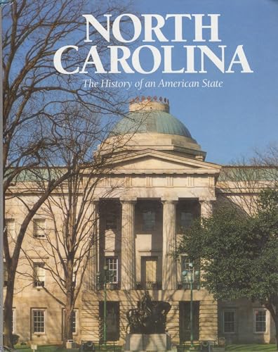 Imagen de archivo de North Carolina: The history of an American state a la venta por Wonder Book