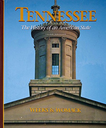 Stock image for Tennessee: The history of an American state for sale by Books of the Smoky Mountains
