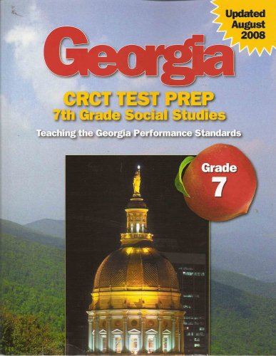 Imagen de archivo de Georgia CRCT Test Prep: 7th Grade Social Studies a la venta por Better World Books
