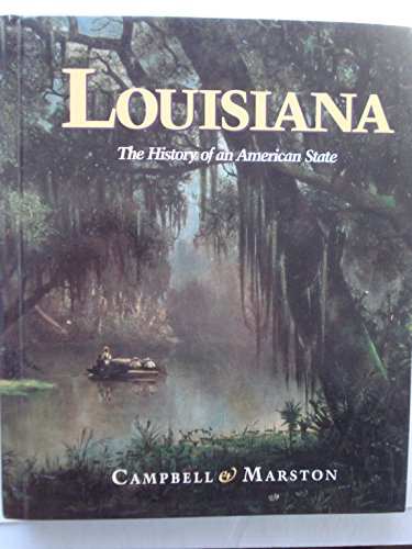 9781567339857: Louisiana: The history of an American state