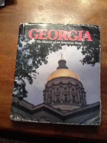 Beispielbild fr Georgia: The History of an American State zum Verkauf von Georgia Book Company