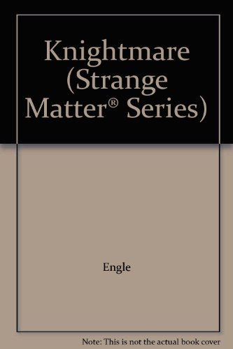 9781567400199: Knightmare (Strange Matter Series)