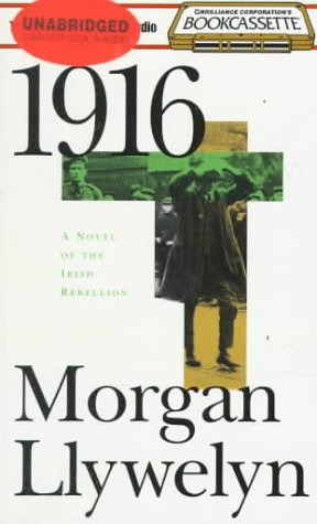 9781567400502: 1916: A Novel of the Irish Rebellion