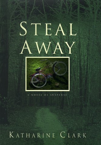 Stock image for Steal Away for sale by The Yard Sale Store