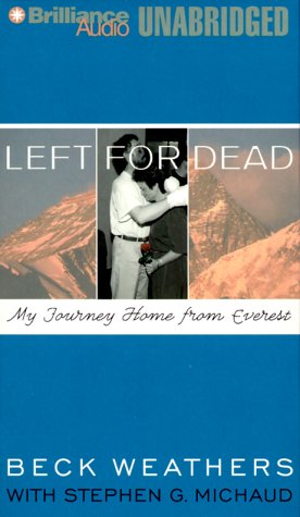 9781567403848: Left for Dead: My Journey Home from Everest