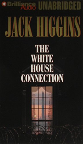 Imagen de archivo de The White House Connection (Sean Dillon Series) a la venta por The Yard Sale Store
