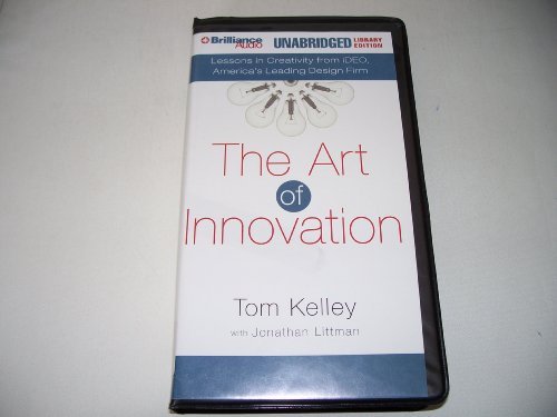 The Art of Innovation: Lessons in Creativity from IDEO, America's Leading Design Firm (9781567407464) by Kelley, Thomas