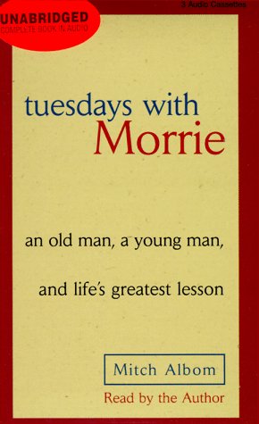 Imagen de archivo de Tuesdays with Morrie: an old man, a young man, and life's greatest lesson a la venta por HPB-Ruby