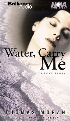 9781567408140: Water, Carry Me (Nova Audio Books)