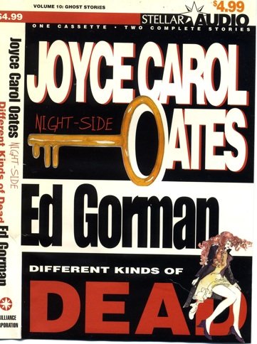 Night-Side & Different Kinds of Dead (9781567409659) by Joyce Carol Oates; Ed Gorman