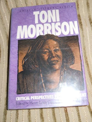 Imagen de archivo de Toni Morrison: Critical Perspectives Past and Present (Amistad Literary Series) a la venta por HPB-Emerald