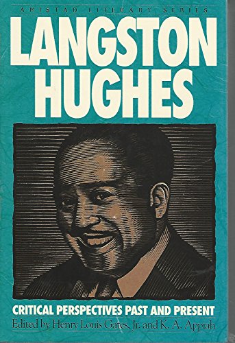Imagen de archivo de Langston Hughes: Critical Perspectives Past and Present a la venta por Jay W. Nelson, Bookseller, IOBA