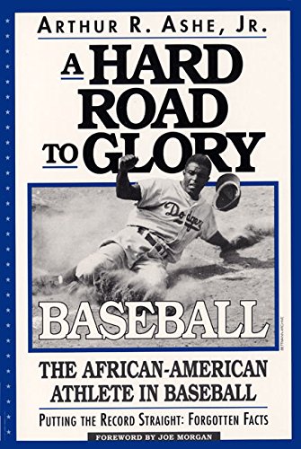 9781567430356: A Hard Road to Glory: A History of the African American Athlete: Baseball