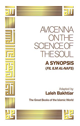 Stock image for Avicenna On the Science of the Soul (Great Books of the Islamic World) for sale by HPB-Red