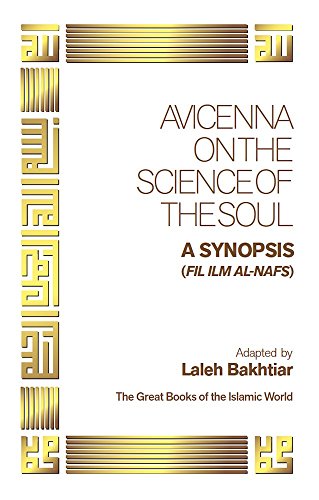 Stock image for Avicenna On the Science of the Soul (Great Books of the Islamic World) for sale by Textbooks_Source