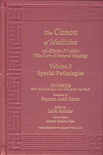 Stock image for Avicenna Canon of Medicine Volume 3: Special Pathologies (The Canon of Medicine) for sale by GF Books, Inc.