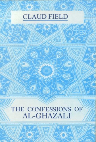 Imagen de archivo de The Confessions of Al-Ghazzali a la venta por Best and Fastest Books