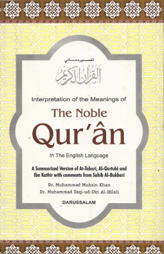 Stock image for Interpretation of the Meanings of the Noble Qur'an: Summarized in One Volume (English and Arabic Edition) for sale by GF Books, Inc.