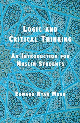 9781567446104: Logic and Critical Thinking: An Introduction for Muslim Students