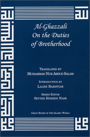 Beispielbild fr Al-Ghazzali On the Duties of Brotherhood zum Verkauf von Books Unplugged