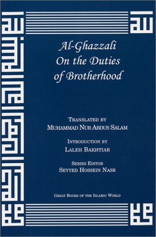 Imagen de archivo de Al-Ghazzali On the Duties of Brotherhood a la venta por Books Unplugged