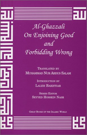 Beispielbild fr Al-Ghazzali On Enjoining Good and Forbidding Wrong zum Verkauf von Books Unplugged