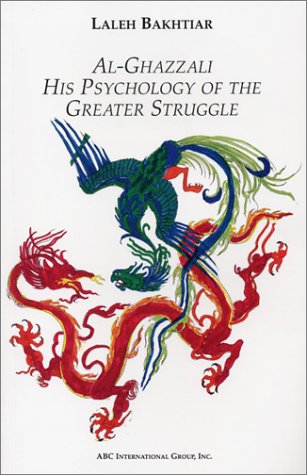 Beispielbild fr Al-Ghazzali His Psychology of the Greater Struggle zum Verkauf von Wonder Book
