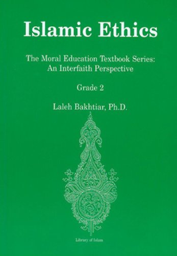 Imagen de archivo de Islamic Ethics: The Moral Education Textbook Series: An Interfaith Perspective Grade 2 a la venta por Revaluation Books