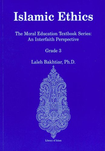 9781567447231: An Interfaith Perspective (Islamic Ethics: the Moral Education Textbook Series)