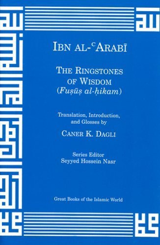 Stock image for Ringstones of Wisdom (Fusus al-hikam) (Great Books Of The Islamic World) for sale by Front Cover Books