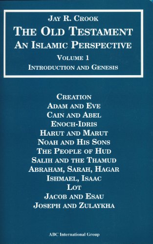 Stock image for The Bible: An Islamic Perspective - The Old Testament (Vol. 1) for sale by SecondSale