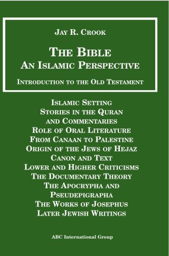 9781567447415: The Bible: An Islamic Perspective - Introduction to the Old Testament
