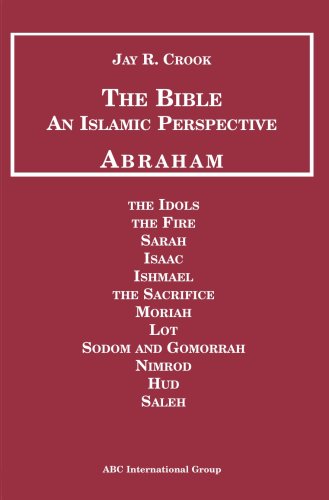 Stock image for Bible: An Islamic Perspective: Abraham for sale by Montana Book Company