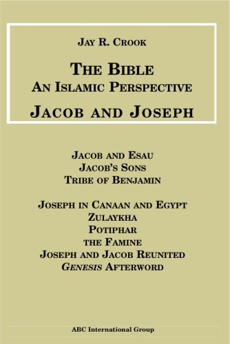 9781567447491: Jacob and Joseph (Bible: an Islamic Perspective)
