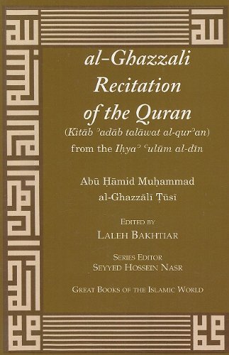 Stock image for al-Ghazzali Recitation of the Quran (Great Books of the Islamic World) for sale by Irish Booksellers