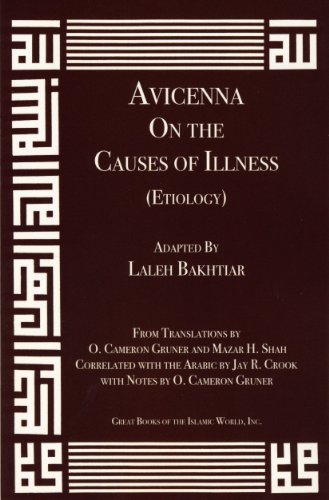 Avicenna On Illness from the Canon of Medicine Volume 1 (9781567447873) by Abu 'Ali Al-Husayn Ibn Sina; Adapted By: Laleh Bakhtiar