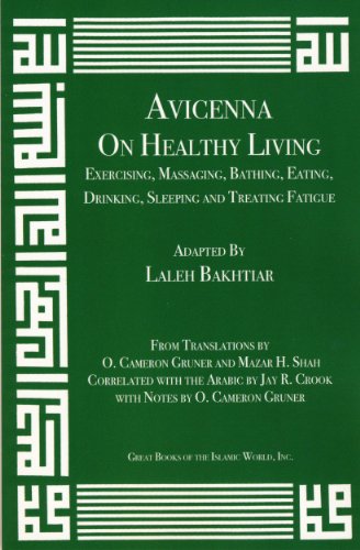 9781567447934: Avicenna On Exercising, Massaging, Bathing, Eating, Drinking, Sleeping and Treating Fatigue from the Canon of Medicine Volume 1