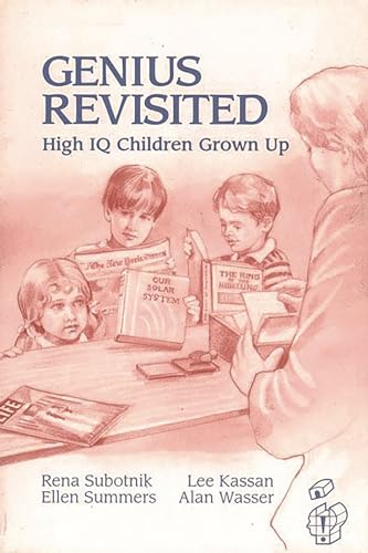 Stock image for Genius Revisited: High IQ Children Grown Up (Creativity Research) for sale by Irish Booksellers